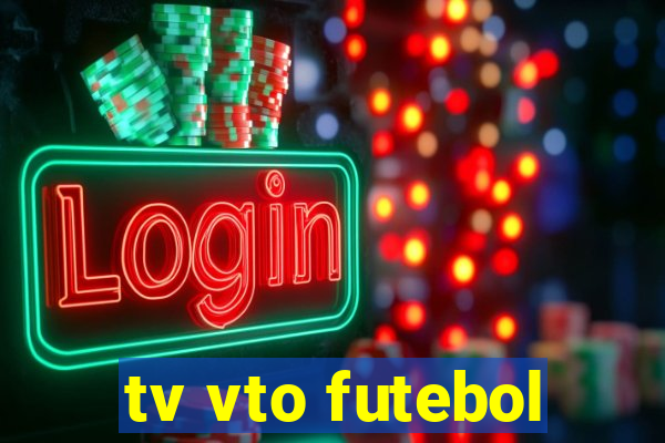 tv vto futebol